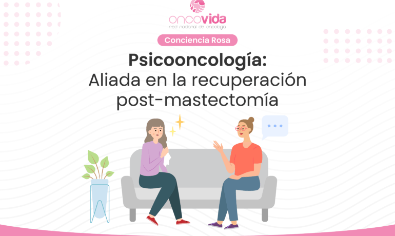 Psicooncología-aliada-en-recuperacion-post-mastctomia