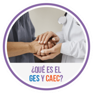 ¿Qué es el GES y CAEC? Centro médico VidaRed Providencia