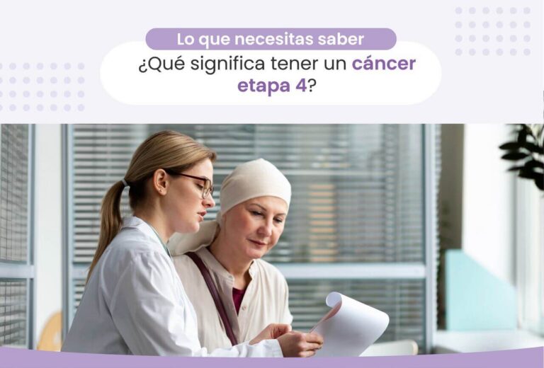 ¿Qué significa cáncer etapa 4? Centro oncológico Oncovida Providencia